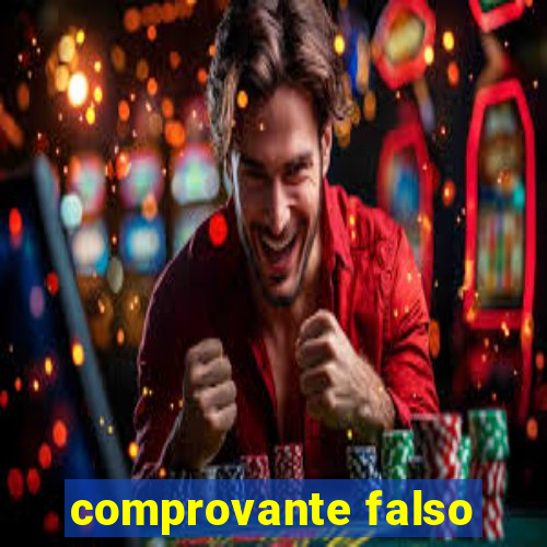 comprovante falso