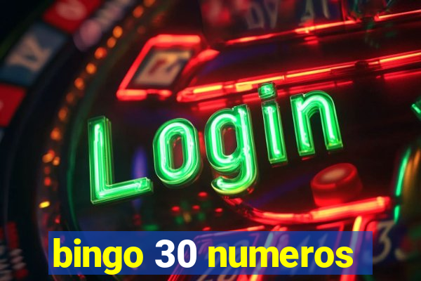 bingo 30 numeros