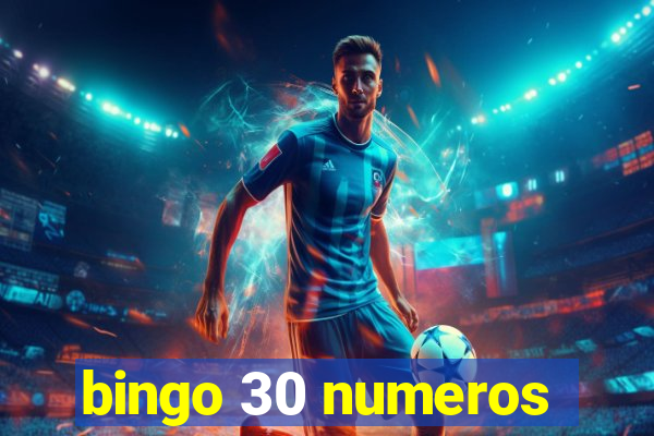 bingo 30 numeros