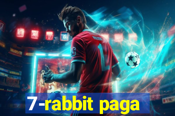 7-rabbit paga