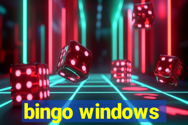 bingo windows