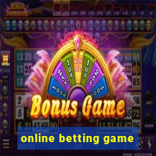 online betting game