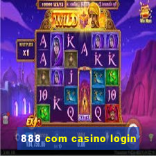 888 com casino login