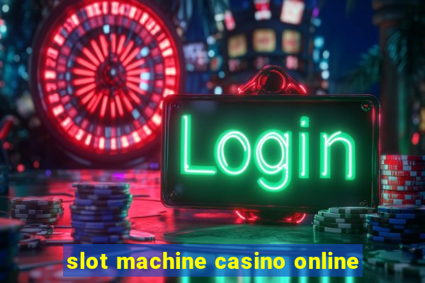 slot machine casino online