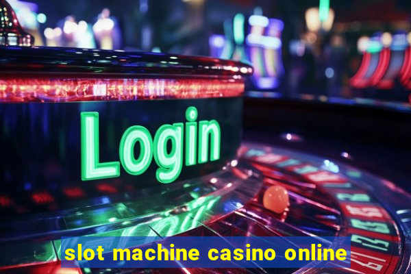 slot machine casino online