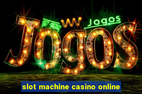 slot machine casino online