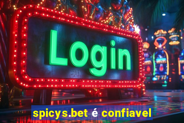 spicys.bet é confiavel