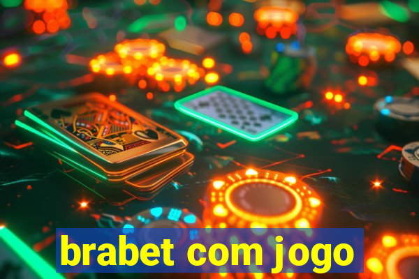 brabet com jogo