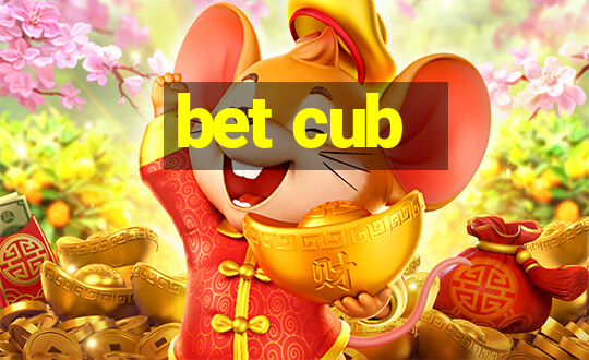 bet cub