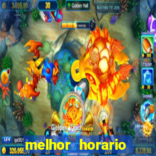 melhor horario jogar fortune ox