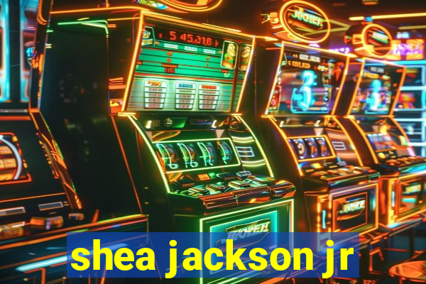 shea jackson jr