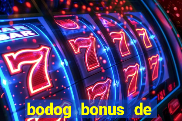 bodog bonus de boas vindas