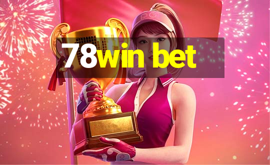 78win bet