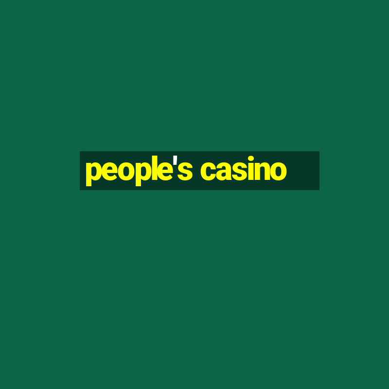 people's casino