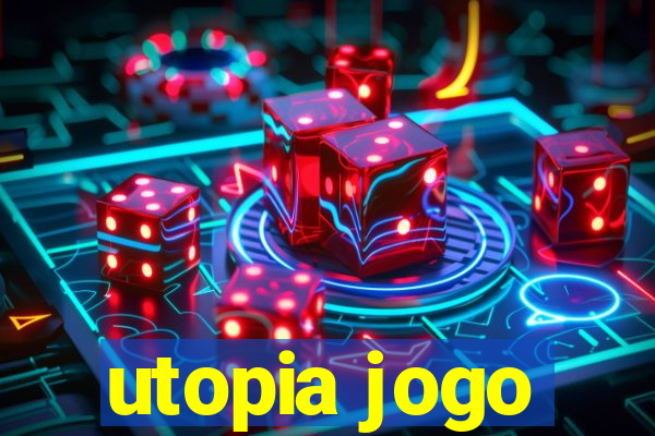 utopia jogo