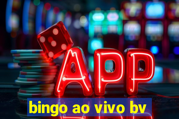 bingo ao vivo bv