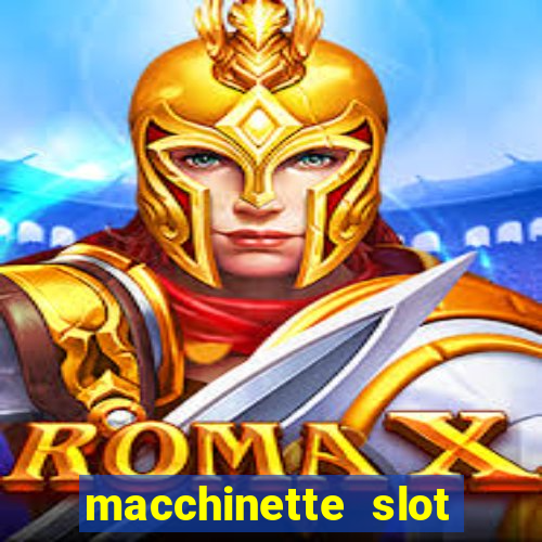 macchinette slot machine gratis