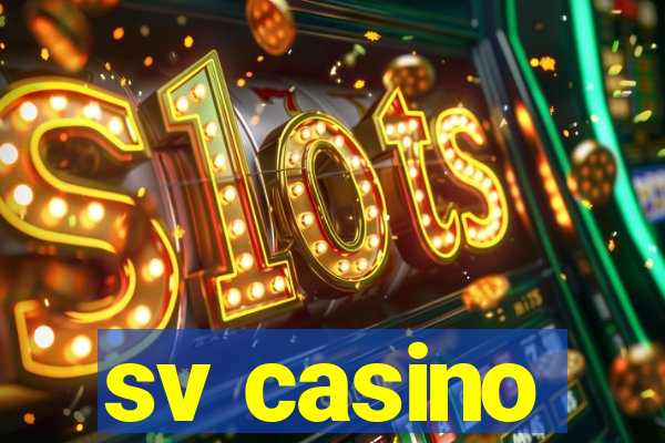 sv casino