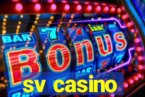 sv casino