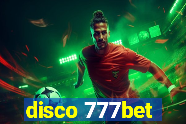 disco 777bet