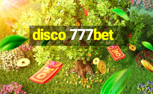 disco 777bet