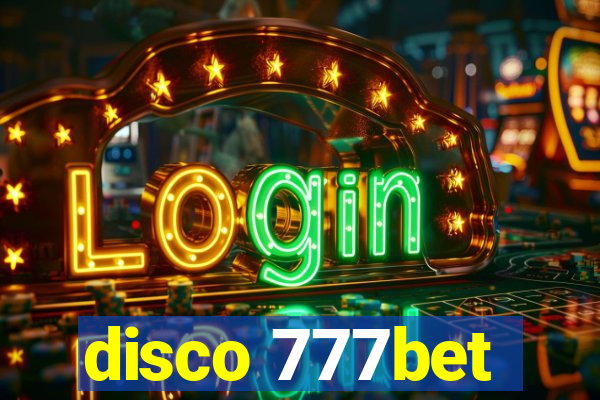 disco 777bet