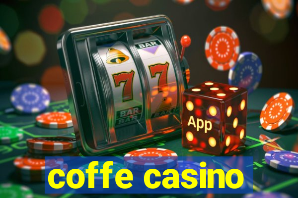 coffe casino