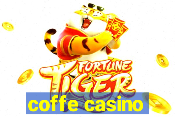 coffe casino