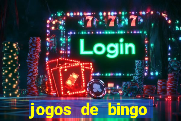 jogos de bingo online gr谩tis