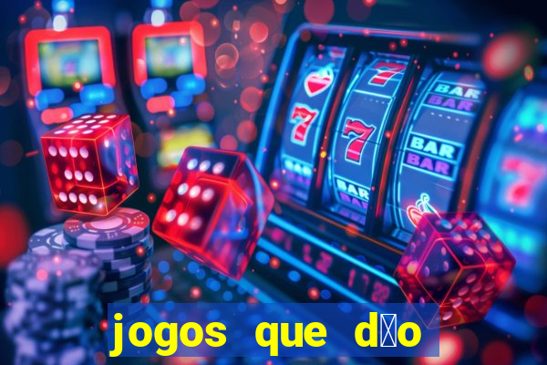 jogos que d茫o b么nus ao se cadastrar