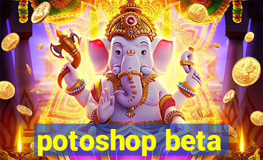 potoshop beta