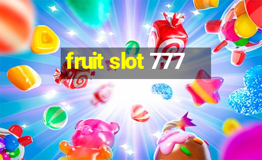 fruit slot 777