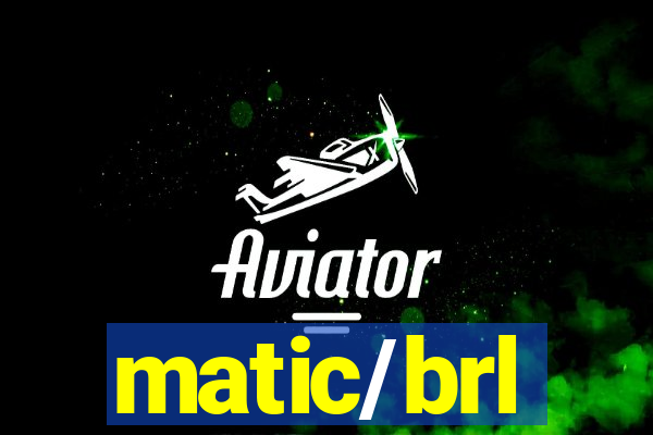 matic/brl