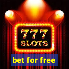 bet for free