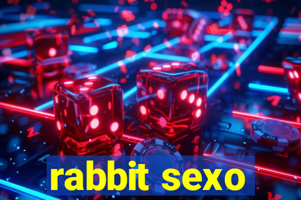 rabbit sexo