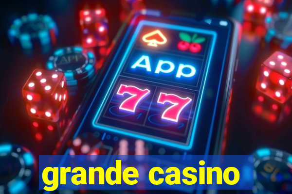 grande casino