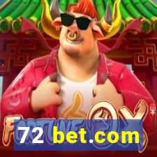 72 bet.com