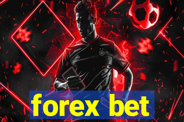 forex bet