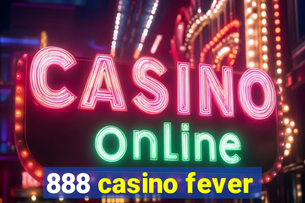 888 casino fever