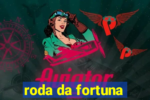 roda da fortuna