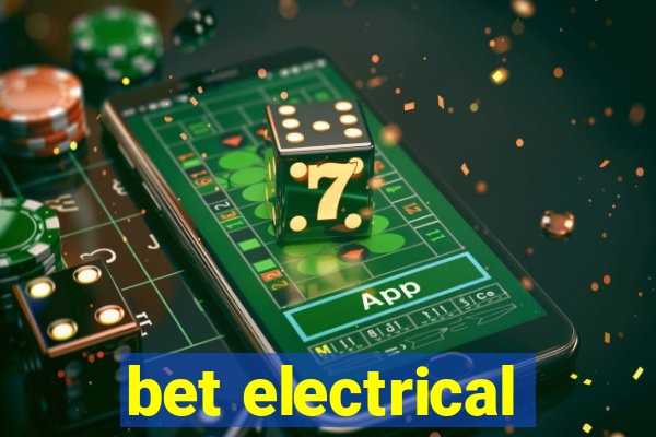 bet electrical