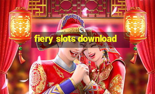 fiery slots download