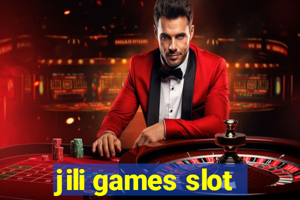 jili games slot