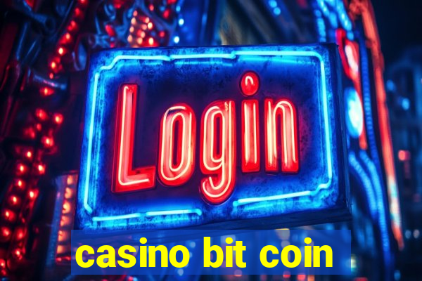 casino bit coin