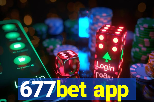 677bet app