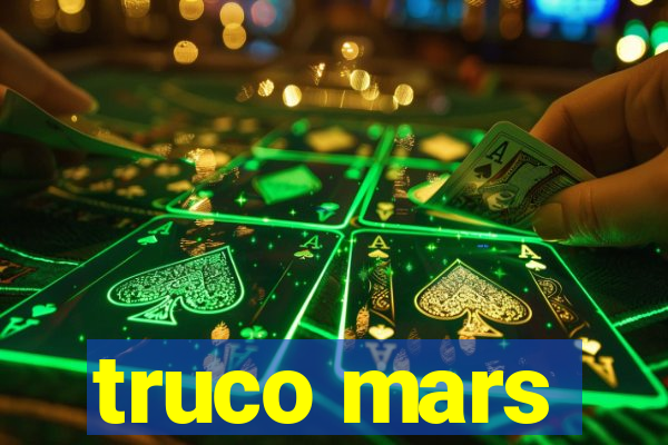 truco mars