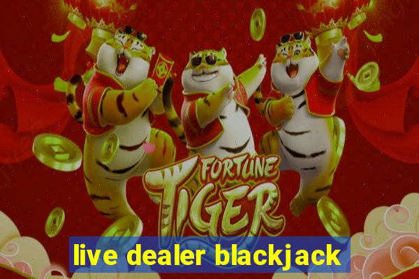 live dealer blackjack