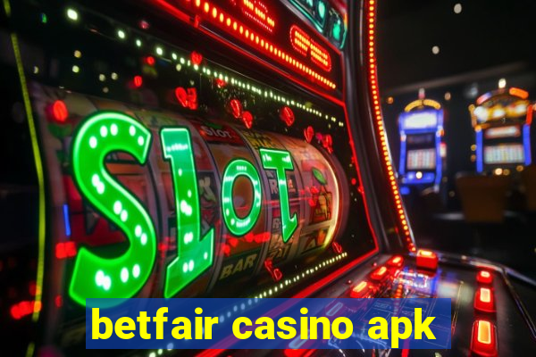 betfair casino apk