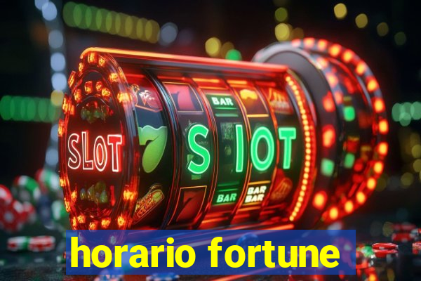 horario fortune