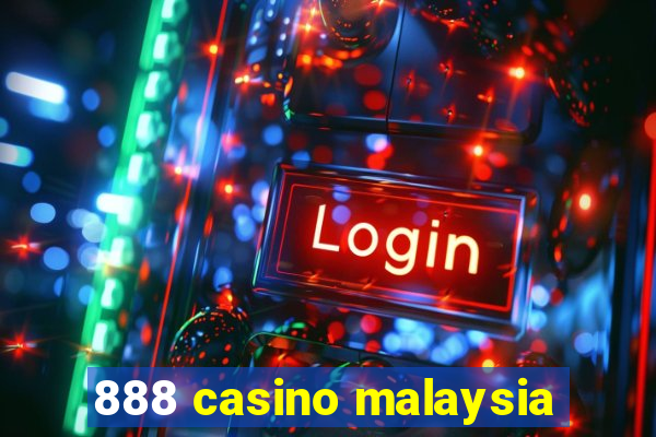 888 casino malaysia